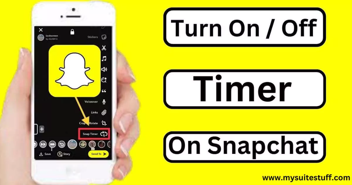 How To Turn Timer Off On Snapchat My Suite Stuff