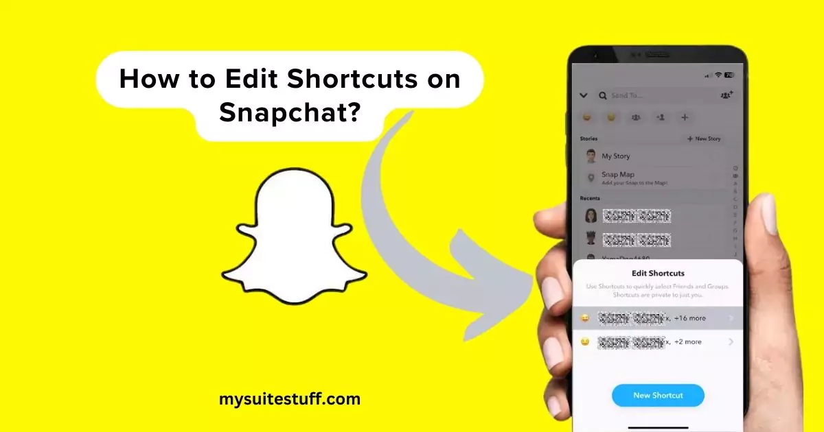 Edit Shortcuts on Snapchat
