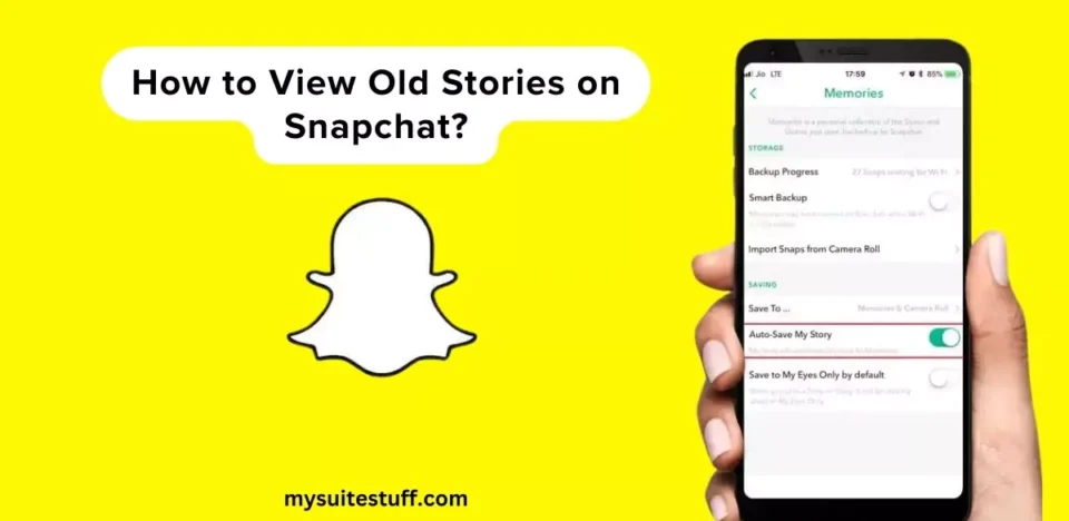 view Old Stories on Snapchat