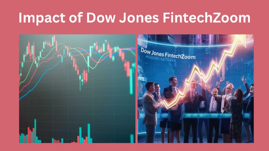 How to invest in Dow Jones ETF - What is dow jones fintechzoom today